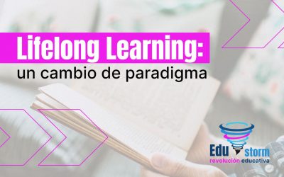 Lifelong Learning: un cambio de paradigma